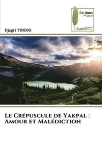 bokomslag Crépuscule de Yakpal