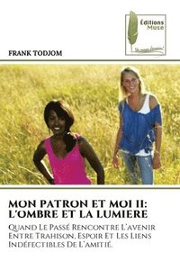 bokomslag Mon Patron Et Moi II