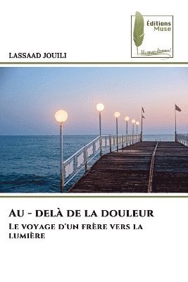 bokomslag Au - delà de la douleur