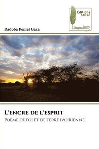 bokomslag L'encre de l'esprit