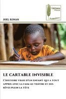 bokomslag LE CARTABLE INVISIBLE