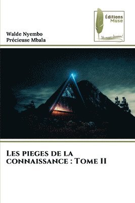 bokomslag Les pieges de la connaissance