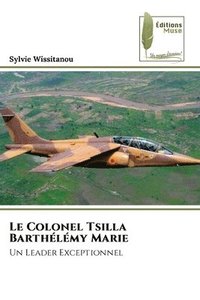 bokomslag Colonel Tsilla Barthélémy Marie