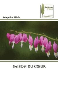 bokomslag Saison Du Coeur