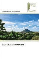 bokomslag La ferme humaine