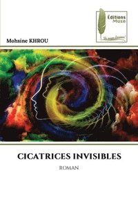 bokomslag Cicatrices Invisibles