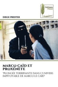 bokomslag Marco Caïd Et Proxénète