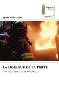 bokomslag La Douleur de la Perte