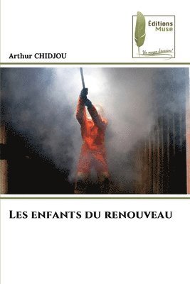 bokomslag Les enfants du renouveau