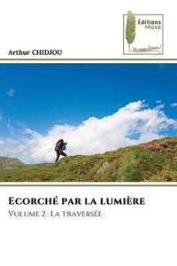 bokomslag Ecorché par la lumière