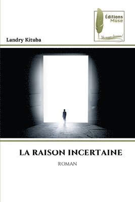bokomslag Raison Incertaine
