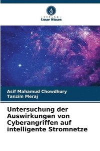 bokomslag Untersuchung der Auswirkungen von Cyberangriffen auf intelligente Stromnetze