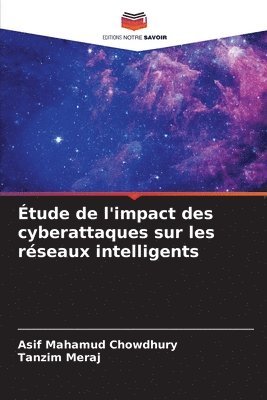 bokomslag Étude de l'impact des cyberattaques sur les réseaux intelligents