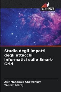 bokomslag Studio degli impatti degli attacchi informatici sulle Smart-Grid