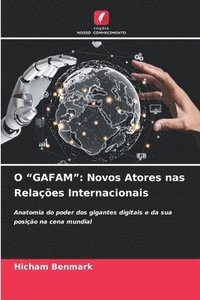 bokomslag O "Gafam": Novos Atores nas Relações Internacionais