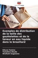 bokomslag Exemples de distribution de la taille des gouttelettes et de la teneur en eau liquide dans le brouillard