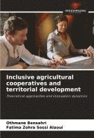bokomslag Inclusive agricultural cooperatives and territorial development