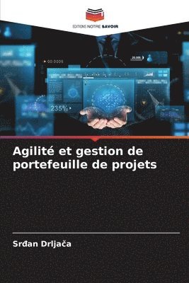 bokomslag Agilité et gestion de portefeuille de projets
