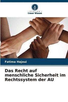 Recht auf menschliche Sicherheit im Rechtssystem der AU