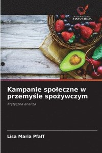 bokomslag Kampanie spoleczne w przemy?le spo?ywczym