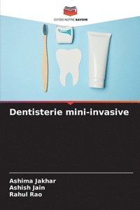 bokomslag Dentisterie mini-invasive
