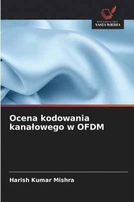 bokomslag Ocena kodowania kanalowego w OFDM