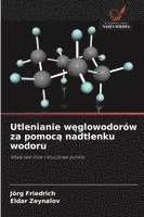 bokomslag Utlenianie w?glowodorów za pomoc? nadtlenku wodoru