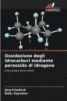 bokomslag Ossidazione degli idrocarburi mediante perossido di idrogeno