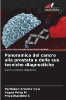 bokomslag Panoramica del cancro alla prostata e delle sue tecniche diagnostiche