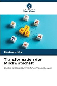 bokomslag Transformation der Milchwirtschaft