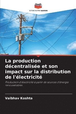 production décentralisée et son impact sur la distribution de l'électricité