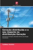 bokomslag Geração distribuída e o seu impacto na distribuição Geração