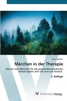 Irene Apfalter - Märchen in der Therapie, Häftad