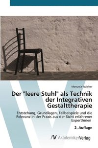 bokomslag Der "leere Stuhl" als Technik der Integrativen Gestalttherapie