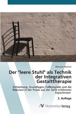 bokomslag "leere Stuhl" als Technik der Integrativen Gestalttherapie