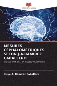 bokomslag MESURES CÉPHALOMÉTRIQUES SELON J.A.RAMIREZ CABALLERO