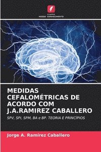 bokomslag Medidas Cefalométricas de Acordo Com J.A.Ramirez Caballero