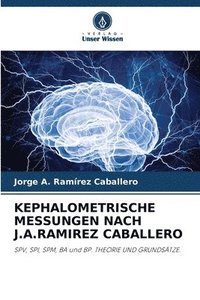 bokomslag KEPHALOMETRISCHE MESSUNGEN NACH J.A.RAMIREZ CABALLERO