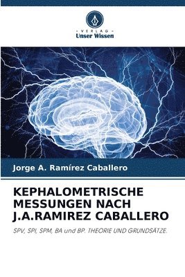 bokomslag KEPHALOMETRISCHE MESSUNGEN NACH J.A.RAMIREZ CABALLERO