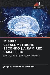 bokomslag Misure Cefalometriche Secondo J.A.Ramirez Caballero