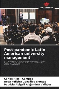 bokomslag Post-pandemic Latin American university management