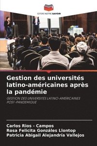 bokomslag Gestion des universités latino-américaines après la pandémie