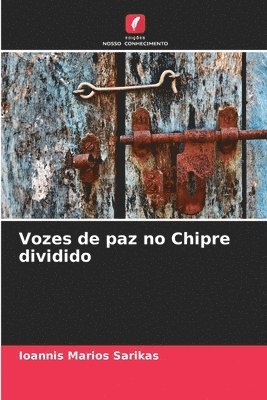 bokomslag Vozes de paz no Chipre dividido