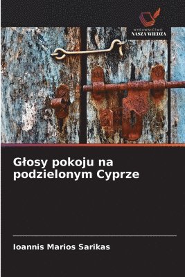 bokomslag Glosy pokoju na podzielonym Cyprze