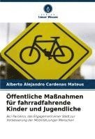 bokomslag Öffentliche Maßnahmen für fahrradfahrende Kinder und Jugendliche