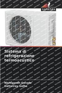 bokomslag Sistema di refrigerazione termoacustico
