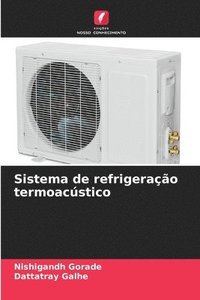 bokomslag Sistema de refrigeração termoacústico