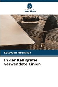 bokomslag In der Kalligrafie verwendete Linien