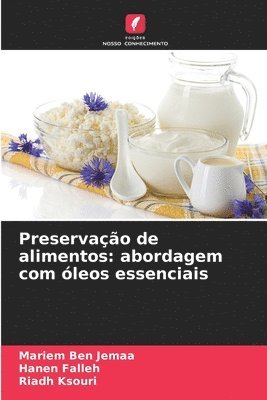 bokomslag Preservação de alimentos: abordagem com óleos essenciais