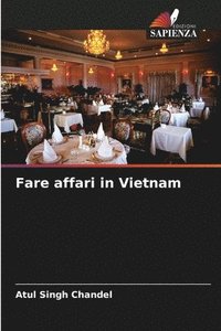 bokomslag Fare affari in Vietnam